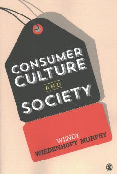 Consumer Culture and Society - MPHOnline.com