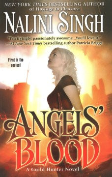 Angels' Blood (A Guild Hunter Novel) - MPHOnline.com