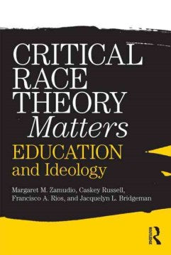 Critical Race Theory Matters - MPHOnline.com