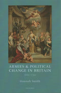 Armies and Political Change in Britain, 1660-1750 - MPHOnline.com