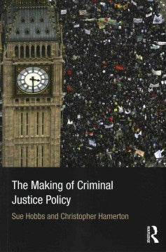 The Making of Criminal Justice Policy - MPHOnline.com