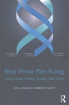 Elite White Men Ruling - MPHOnline.com