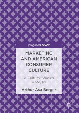 Marketing and American Consumer Culture - MPHOnline.com