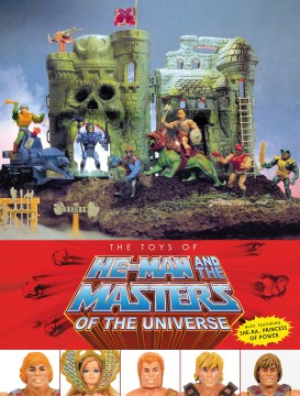 The Toys of He-Man and the Masters of the Universe - MPHOnline.com