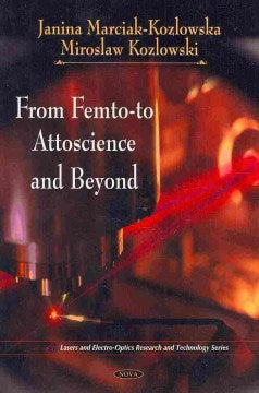 From Femto-To Attoscience and Beyond - MPHOnline.com