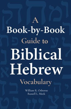 A Book-by-Book Guide to Biblical Hebrew Vocabulary - MPHOnline.com