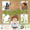 My School Stinks! - MPHOnline.com