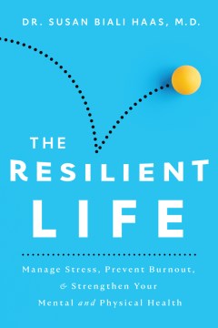 The Resilient Life - MPHOnline.com