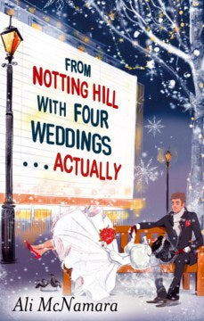 From Notting Hill with Four Weddings... Actually - MPHOnline.com