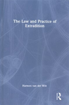 The Law and Practice of Extradition - MPHOnline.com