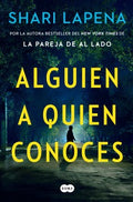 Alguien a quien conoces/ Someone We Know - MPHOnline.com