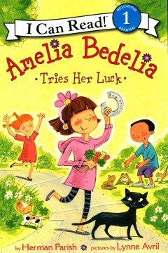 Amelia Bedelia Tries Her Luck - MPHOnline.com