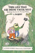 Frog and Toad Are Doing Their Best - MPHOnline.com