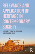 Relevance and Application of Heritage in Contemporary Society - MPHOnline.com