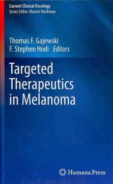 Targeted Therapeutics in Melanoma - MPHOnline.com