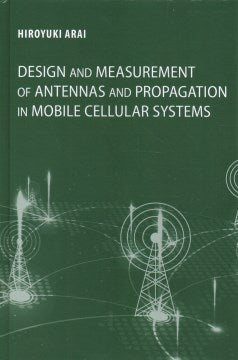 Design and Measurement of Antennas and Propagation in Mobile Cellular Systems - MPHOnline.com