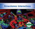 Atracciones interactivas / Interactive Rides - MPHOnline.com