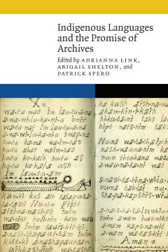 Indigenous Languages and the Promise of Archives - MPHOnline.com