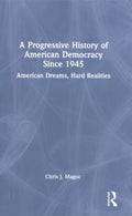 A Progressive History of American Democracy Since 1945 - MPHOnline.com