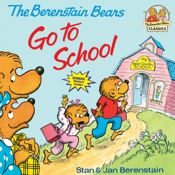 The Berenstain Bears Go to School - MPHOnline.com