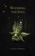 Watering the Soul - MPHOnline.com