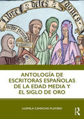 Antolog?a de escritoras espanolas de la Edad Media y el siglo de oro - MPHOnline.com