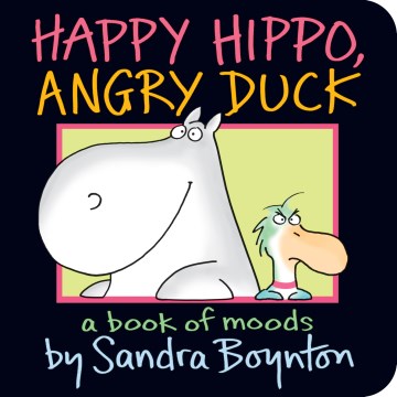 Happy Hippo, Angry Duck - Book Of Moods - MPHOnline.com