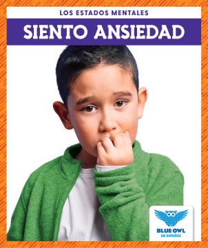 Siento ansiedad/ I Feel Anxious - MPHOnline.com