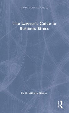 The Lawyer's Guide to Business Ethics - MPHOnline.com