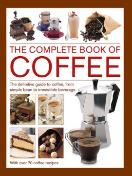 Complete Book Of Coffee - MPHOnline.com