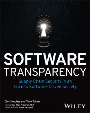 Software Transparency: Supply Chain Security in an Era of a Software-Driven Society - MPHOnline.com