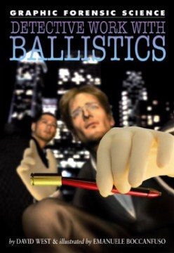 Detective Work with Ballistics - MPHOnline.com