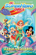 DC Super Hero Girls Search for Atlantis - MPHOnline.com