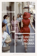 Family and the State in Soviet Lithuania - MPHOnline.com