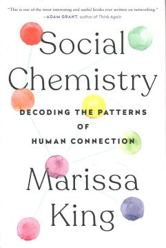 Social Chemistry : Decoding the Patterns of Human Connection - MPHOnline.com