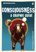 Introducing Consciousness - A Graphic Guide (Introducing) - MPHOnline.com