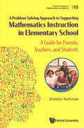 A Problem Solving Approach to Supporting Mathematics Instruction in Elementary School - MPHOnline.com