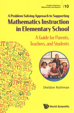 A Problem Solving Approach to Supporting Mathematics Instruction in Elementary School - MPHOnline.com