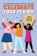 Celebrate Your Period - MPHOnline.com