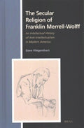 The Secular Religion of Franklin Merrell-Wolff - MPHOnline.com