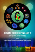 Bionanotechnology in Cancer - MPHOnline.com