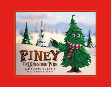 Piney the Lonesome Pine - MPHOnline.com