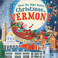 Twas the Night Before Christmas in Vermont - MPHOnline.com