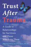 Trust After Trauma - MPHOnline.com