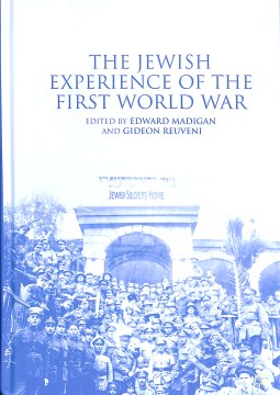 The Jewish Experience of the First World War - MPHOnline.com