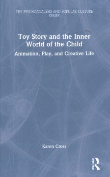 Toy Story and the Inner World of the Child - MPHOnline.com