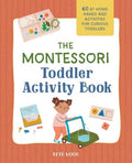 The Montessori Toddler Activity Book - MPHOnline.com