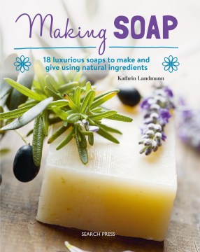 Making Soap - MPHOnline.com