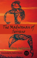 The Madwoman of Serrano - MPHOnline.com