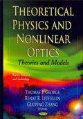 Theoretical Physics and Nonlinear Optics - MPHOnline.com